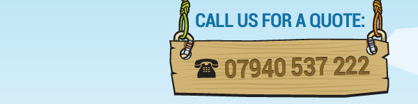call us for a quote: 07940 537 222